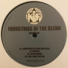 Load image into Gallery viewer, Industries Of The Blend : Volume One (12")