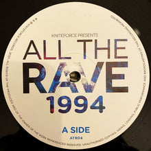 Load image into Gallery viewer, Various : All The Rave 1994 (12",33 ⅓ RPM,Sampler)