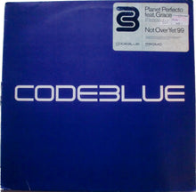 Load image into Gallery viewer, Planet Perfecto feat. Grace : Not Over Yet '99 (12", Promo)