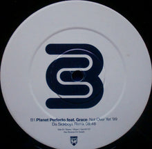 Load image into Gallery viewer, Planet Perfecto feat. Grace : Not Over Yet '99 (12", Promo)