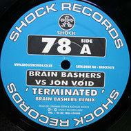 Brain Bashers vs Jon Void (2) : Terminated (12