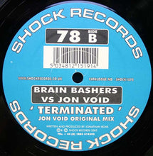 Load image into Gallery viewer, Brain Bashers vs Jon Void (2) : Terminated (12")