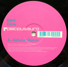 Load image into Gallery viewer, Rah : Glow / Wave (The Airbase Mixes) (12")