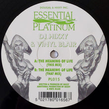 Load image into Gallery viewer, Hixxy &amp; Vinyl Blair (2) : The Meaning Of Life (12")
