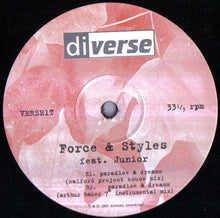 Load image into Gallery viewer, Force &amp; Styles Featuring Junior : Paradise &amp; Dreams (12")