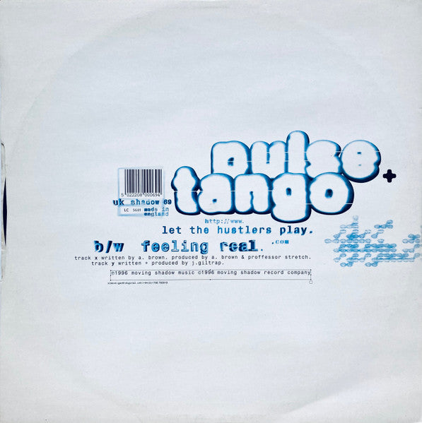 DJ Pulse + Tango - Let The Hustlers Play / Feeling Real - Moving Shadow - SHADOW 69 - 12" - Vinyl -  Very Good Plus (VG+)