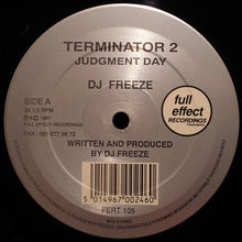 Load image into Gallery viewer, DJ Freeze / Professor* : Terminator 2 Judgment Day / Reggarave (12")