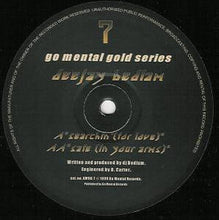 Load image into Gallery viewer, DJ Bedlam : Searchin' (For Love) / Safe (In Your Arms) (12")