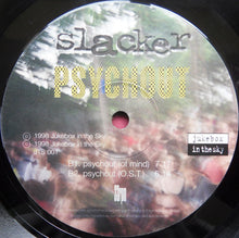 Load image into Gallery viewer, Slacker : Psychout (12", Promo)