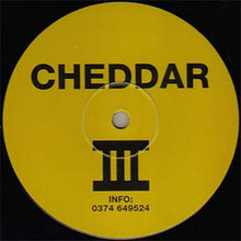 Load image into Gallery viewer, Cheddar : Cheddar III (12")
