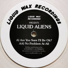 Load image into Gallery viewer, Liquid Aliens : Vol. One (12", Ltd, RE, RM, Cle)