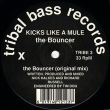 Load image into Gallery viewer, Kicks Like A Mule : The Bouncer (Your Name's Not Down, Your'e Not Comin In!) (12", Pic)