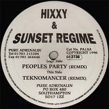 Load image into Gallery viewer, Hixxy &amp; Sunset Regime : Peoples Party / Teknomancer (Remixes) (12")