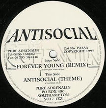 Load image into Gallery viewer, Antisocial : Forever Young (Remix) / Antisocial (Theme) (12")