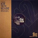 Load image into Gallery viewer, Olive : You're Not Alone (12")