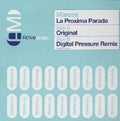 Marcos : La Proxima Parada (12")