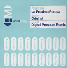 Load image into Gallery viewer, Marcos : La Proxima Parada (12")