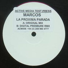 Load image into Gallery viewer, Marcos : La Proxima Parada (12")