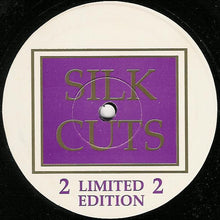Load image into Gallery viewer, Silk Cuts : 2 (10", Ltd)