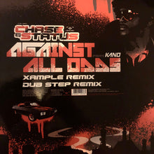 Load image into Gallery viewer, Chase &amp; Status Feat Kano (4) : Against All Odds (Xample And Dub Step Remixes) (12")