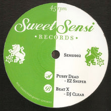 Load image into Gallery viewer, EZ Sniper / DJ Clear : Pussy Dead / Beat X (12")