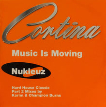 Load image into Gallery viewer, Cortina : Music Is Moving (Remixes - Part 2) (12")