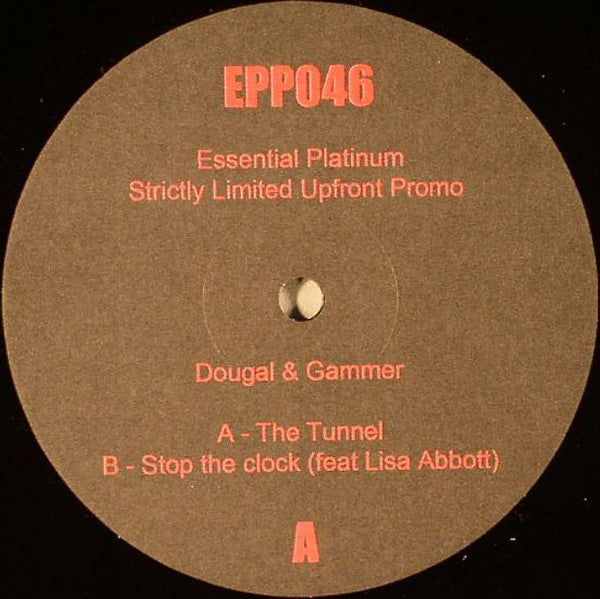 Dougal & Gammer : The Tunnel / Stop The Clock (12", Ltd, Promo)