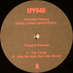 Dougal & Gammer : The Tunnel / Stop The Clock (12", Ltd, Promo)