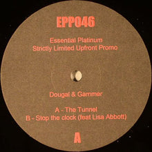 Load image into Gallery viewer, Dougal &amp; Gammer : The Tunnel / Stop The Clock (12", Ltd, Promo)