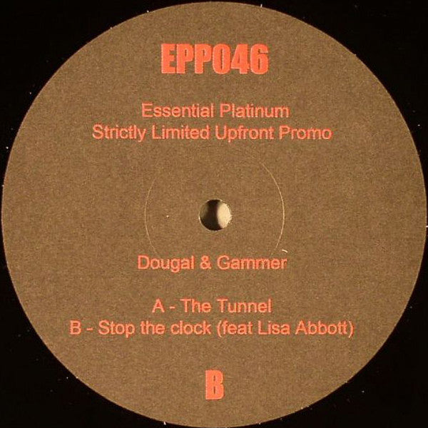 Dougal & Gammer : The Tunnel / Stop The Clock (12", Ltd, Promo)