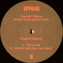 Load image into Gallery viewer, Dougal &amp; Gammer : The Tunnel / Stop The Clock (12", Ltd, Promo)
