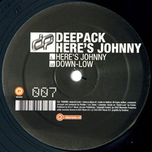 Load image into Gallery viewer, Deepack : Here's Johnny (12")