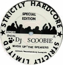 Load image into Gallery viewer, DJ Scoobie : Mash Up! The Speakers / Frequency (12", Ltd, S/Edition)