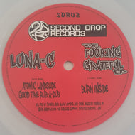 Luna-C : The Fucking Grateful EP (12
