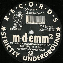 Load image into Gallery viewer, M♦D♦Emm²* : Splif Up &amp; Chill Out (Remix) (12", S/Sided, Etch, Ltd)