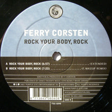 Load image into Gallery viewer, Ferry Corsten : Rock Your Body, Rock (12")