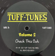 Load image into Gallery viewer, Tuff Tunes : Volume 2 (12",45 RPM)