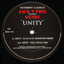 Load image into Gallery viewer, Jack n Phil Featuring Wendy Ann Warchal : Unity (DJ Sy &amp; DJ Unknown Remix) (12")