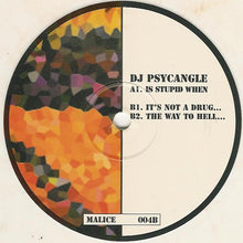 Load image into Gallery viewer, DJ Psycangle : Is Stupid When (12", Whi)