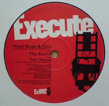 Load image into Gallery viewer, PBS (Phatt Bloke &amp; Slim) : The Sound / The Choice (12")