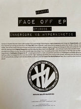 Load image into Gallery viewer, Innercore (2) Vs Hyperkinetic : The Face Off EP (Episode 1) (12", EP)