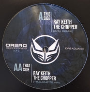 Ray Keith : The Chopper Remixes XXV (12