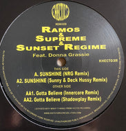 Ramos, Supreme & Sunset Regime Feat. Donna Grassie : Sunshine / Gotta Believe (Remixed) (12