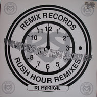 DJ Magical : Rush Hour (Remixes) (12
