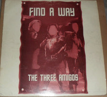 Load image into Gallery viewer, The Three Amigos (3) / Night Owls : Find A Way / Haunted (12")
