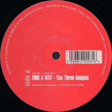 Load image into Gallery viewer, The Three Amigos (3) / Night Owls : Find A Way / Haunted (12")