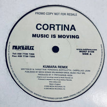 Load image into Gallery viewer, Cortina : Music Is Moving (12", Promo)