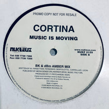 Load image into Gallery viewer, Cortina : Music Is Moving (12", Promo)