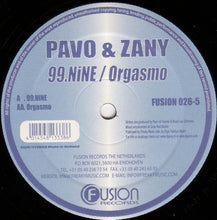 Load image into Gallery viewer, Pavo &amp; Zany : 99.Nine / Orgasmo (12", RP)