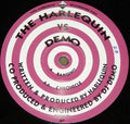 Harlequin vs. DJ Demo - Bangin!! / Chronicle - Corrosive Recordings - COR 006 - 12" - Vinyl -  Very Good Plus (VG+)